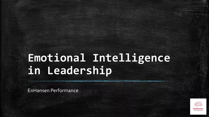 emotional intelligence leadership powerpoint presentation