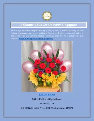 Balloons Bouquet Delivery Singapore  Littlereddotflorist.sg