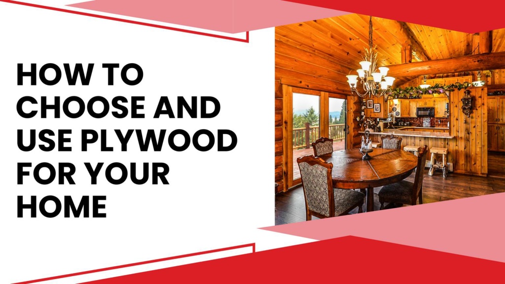 PPT - How to choose and use plywood for your home PowerPoint ...