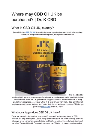 Where may CBD Oil UK be purchased_ _ Dr. K CBD