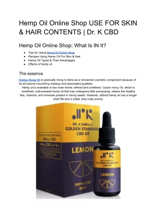 Hemp Oil Online Shop USE FOR SKIN & HAIR CONTENTS _ Dr. K CBD