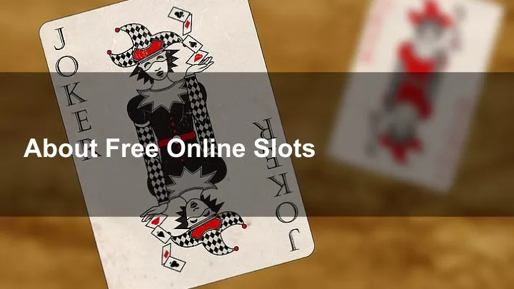 about free online slots