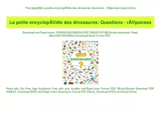 Free [epub]$$ La petite encyclopÃƒÂ©die des dinosaures Questions - rÃƒÂ©ponses {read online}