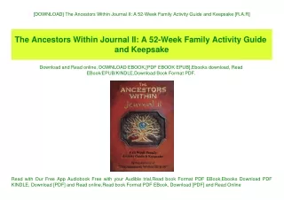 [DOWNLOAD] The Ancestors Within Journal II A 52-Week Family Activity Guide and Keepsake [R.A.R]