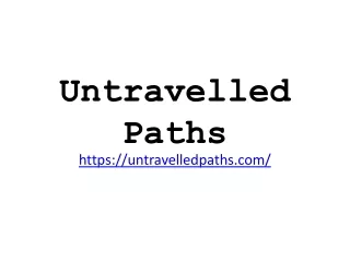 untravelled paths https untravelledpaths com