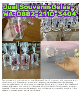 Ö88ᒿ~ᒿIIÖ~ᣮᏎÖᏎ (WA) Jual Gelas Souvenir Semarang Gambar Sablon Souvenir Gelas