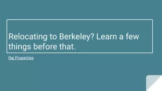 Relocating to Berkeley? Learn a few things before that.
