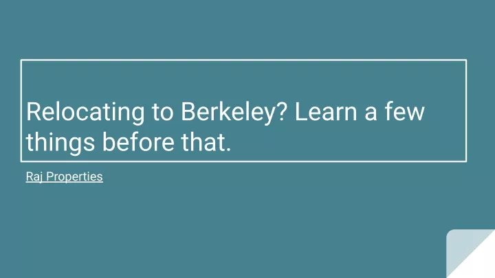 relocating to berkeley learn a few things before