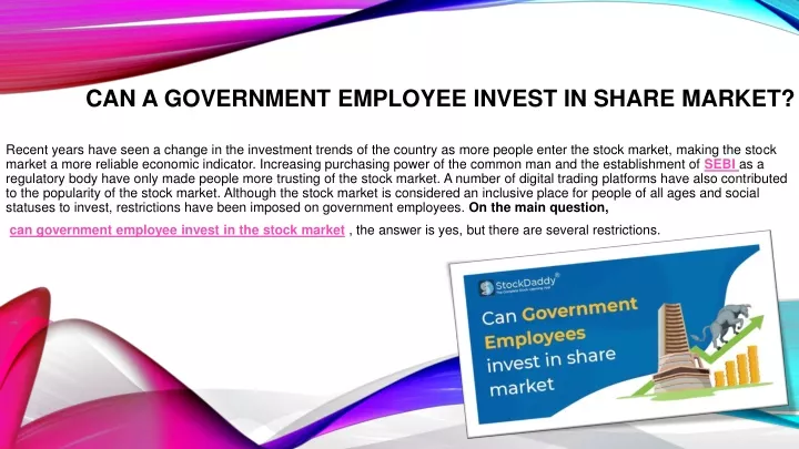 can a government employee invest in share market