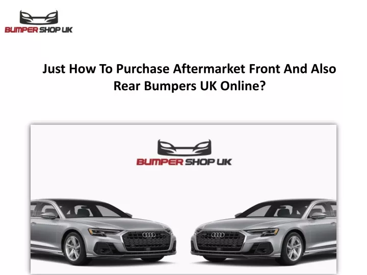 just how to purchase aftermarket front and also