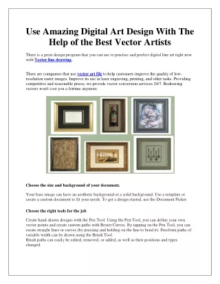 Use Amazing Digital Art Design With The Help of the Best Vector Artists