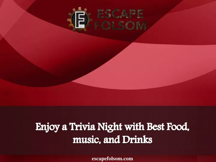 enjoy a trivia night with best food music