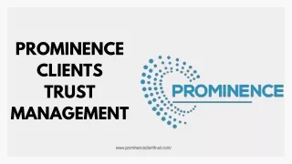 prominence clients trust management