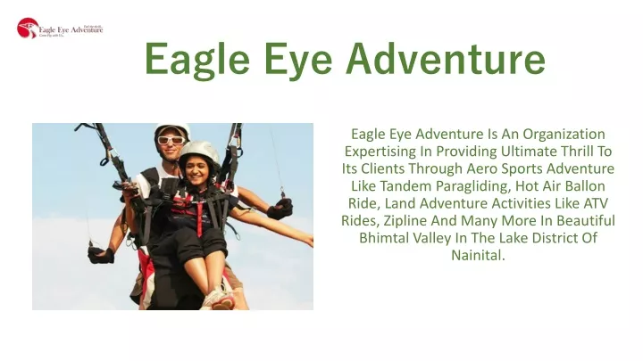 eagle eye adventure