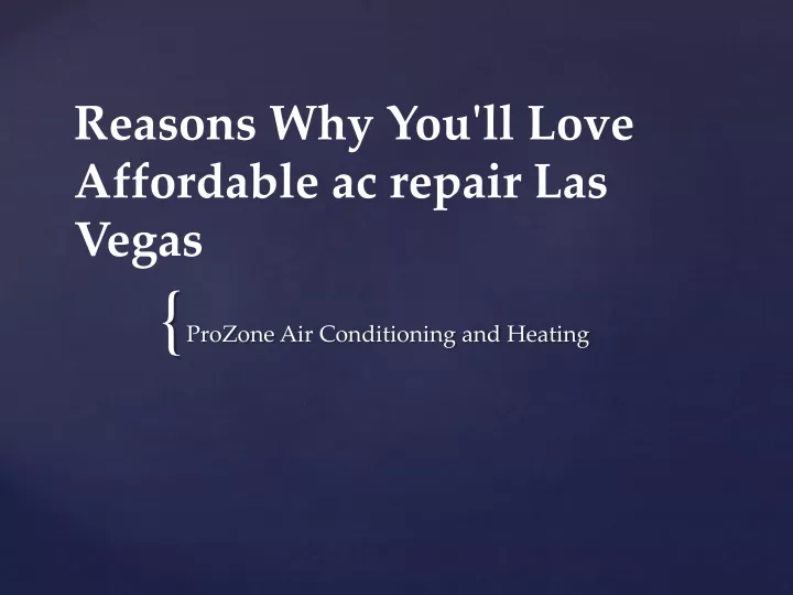 reasons why you ll love affordable ac repair l as v egas