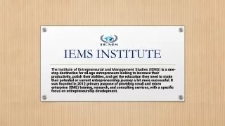 IEMS, Moulding the entrepreneurs of tomorrow