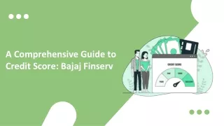 a comprehensive guide to credit score bajaj finserv