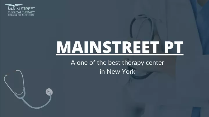 mainstreet pt a one of the best therapy center