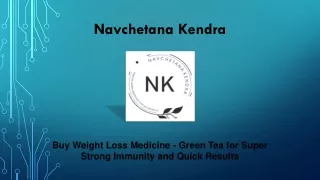 Buy Weight Loss Medicine - Green Tea for Super Strong Immunity and Quick Results