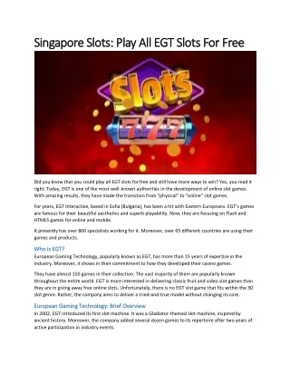Singapore Slots: Play All EGT Slots For Free