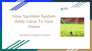 How Sprinkler System Adds Value To Your Home