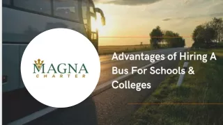 Advantages of Hiring A Bus For Schools & Colleges
