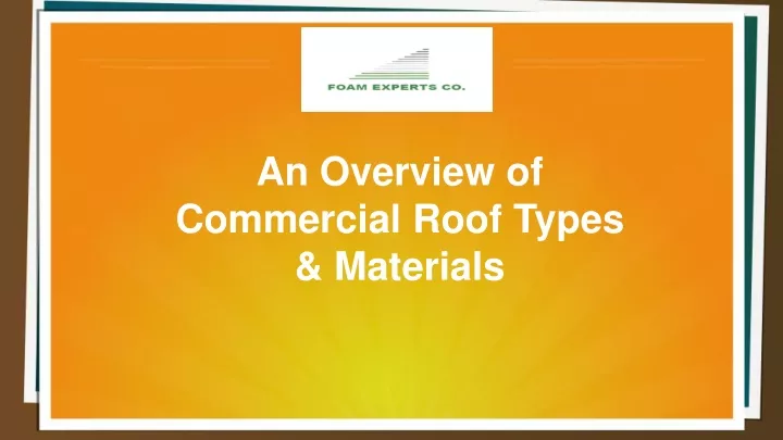 an overview of commercial roof types materials