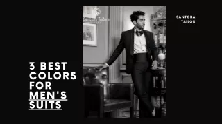 3 Best Colors for Men's Suits