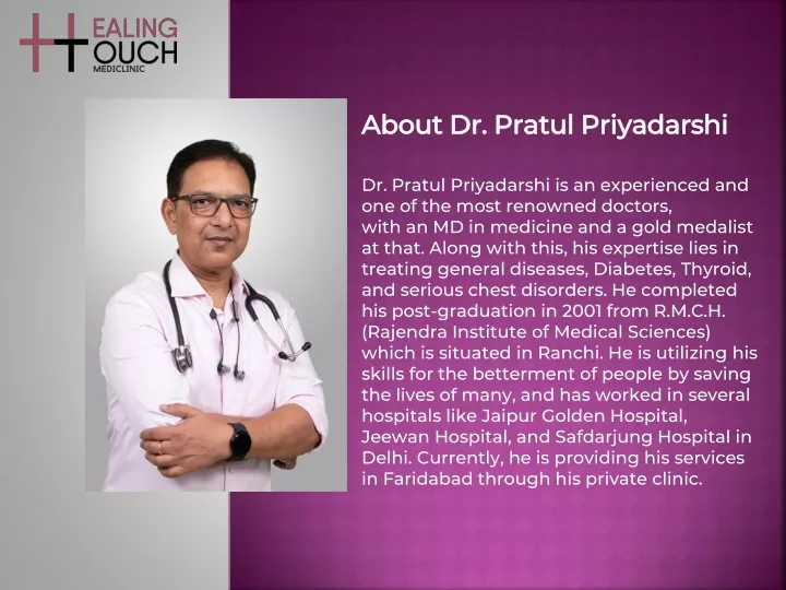 about dr pratul priyadarshi