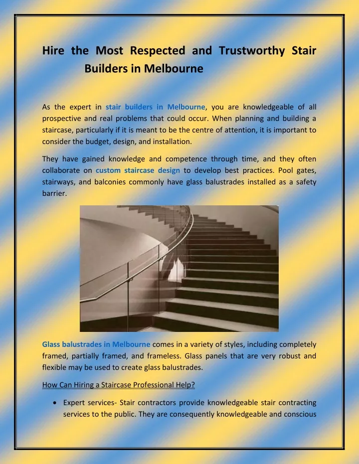 hire the most respected and trustworthy stair