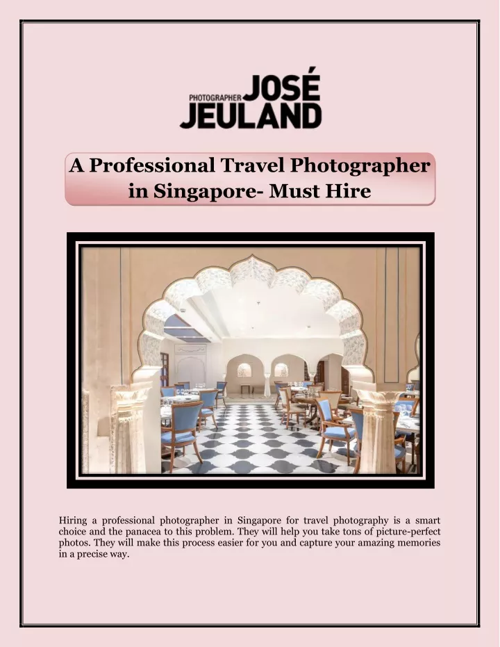 a professional travel photographer in singapore