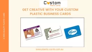 Get Creative With Your Custom Plastic Business Cards