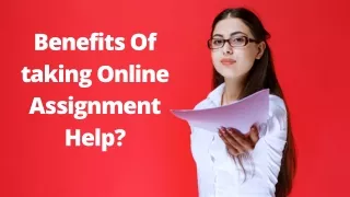 Benefits Of taking Online Assignment Help