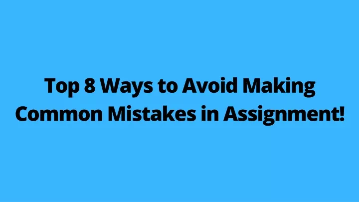 top 8 ways to avoid making common mistakes