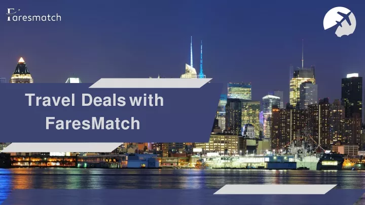 travel deals with faresmatch