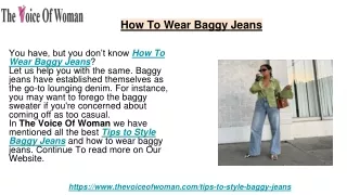 How To Wear Baggy Jeans