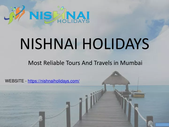 nishnai holidays