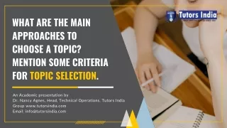 what are the main approaches to choose a topic