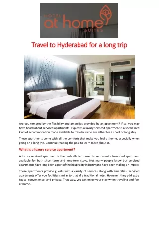 Travel to Hyderabad for a long trip