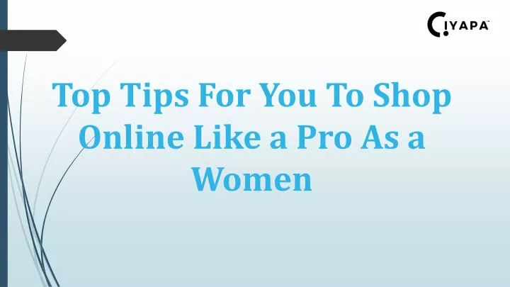 top tips for you to shop online like