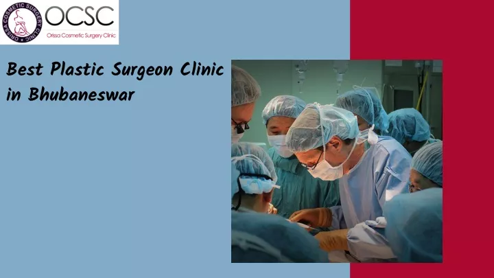 best plastic surgeon clinic in bhubaneswar