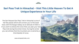 sari pass trek in himachal visit this little