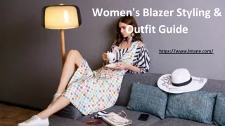 Women's Blazer Styling & Outfit Guide