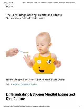 Mindful Eating vs Diet Culture - How To Actually Lose Weight