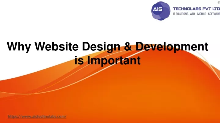 why website design development is important