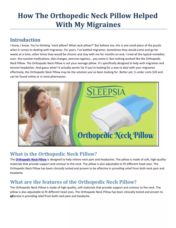 how the orthopedic neck pillow helped with