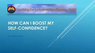 How Can I Boost My Self-Confidence