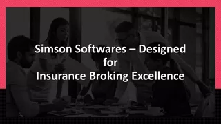 Simson Softwares - Designed for Insurance Broking Excellence