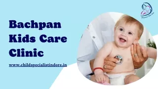 Choose Best Child Specialist Doctor in Indore - Dr. Priyaka Jain