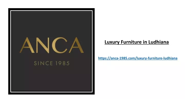 luxury furniture in ludhiana